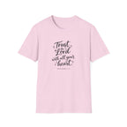 Trust the Lord with All Your Heart T-Shirt