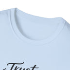 Trust the Lord with All Your Heart T-Shirt