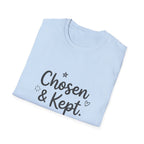 Chosen & Kept T-Shirt