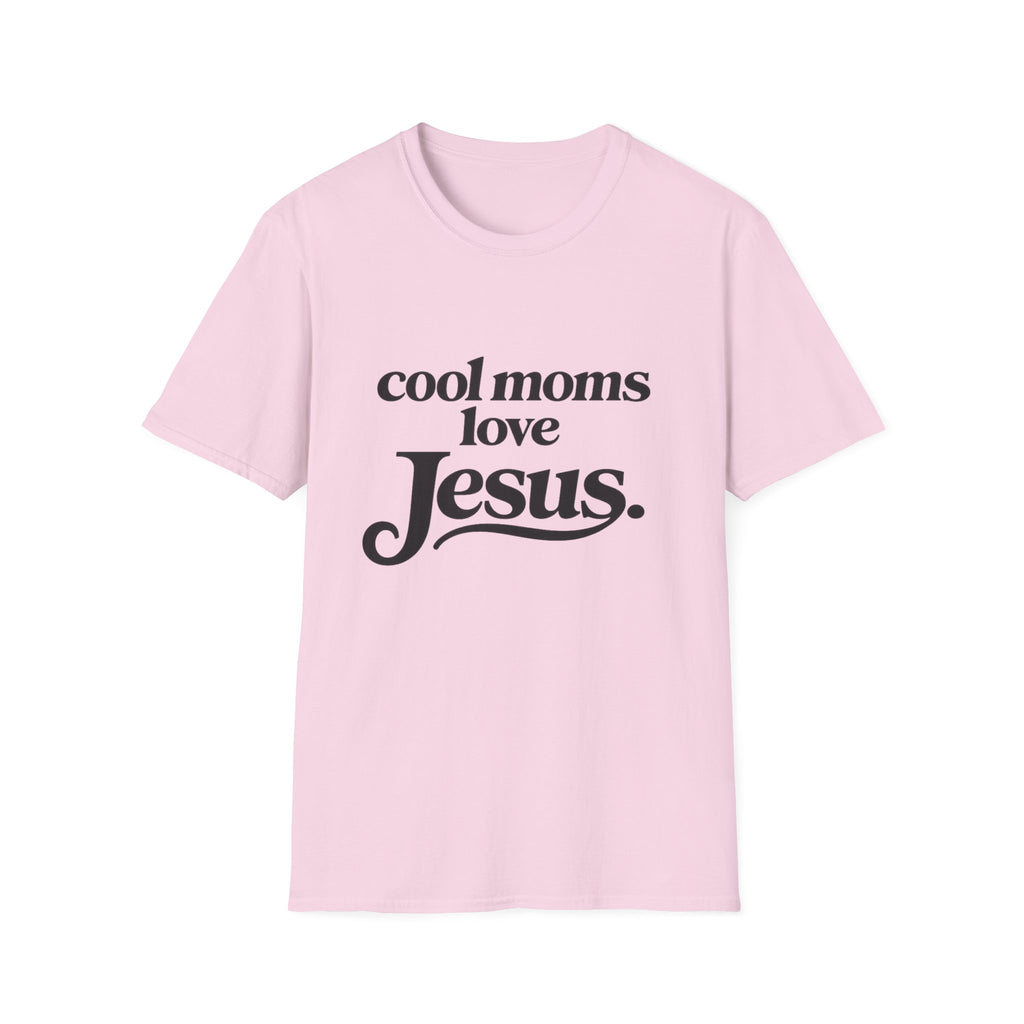 Cool Moms Love Jesus T-Shirt