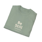 Be Still Tee