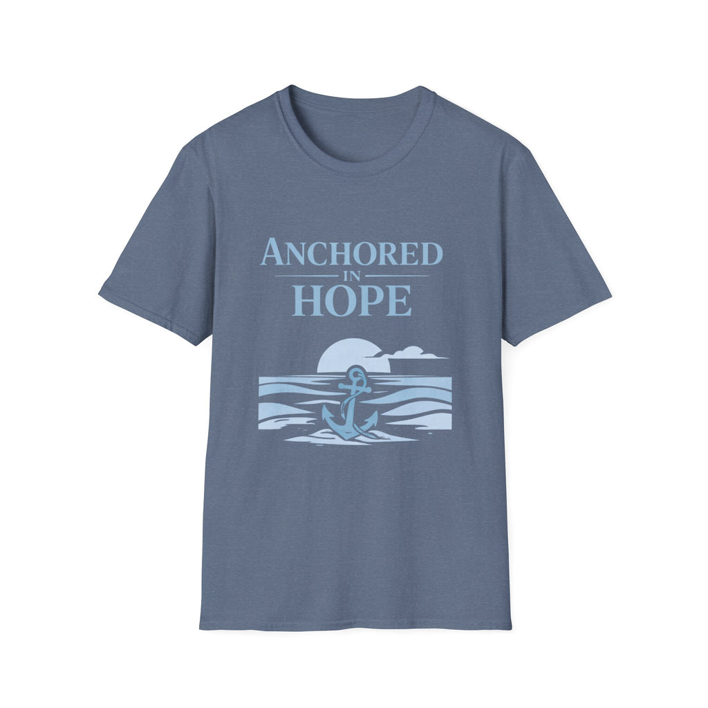 Anchored in Hope T-Shirt