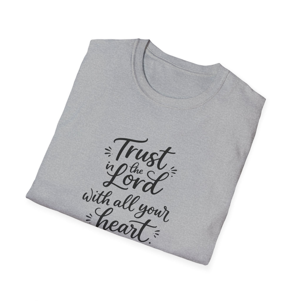 Trust the Lord with All Your Heart T-Shirt
