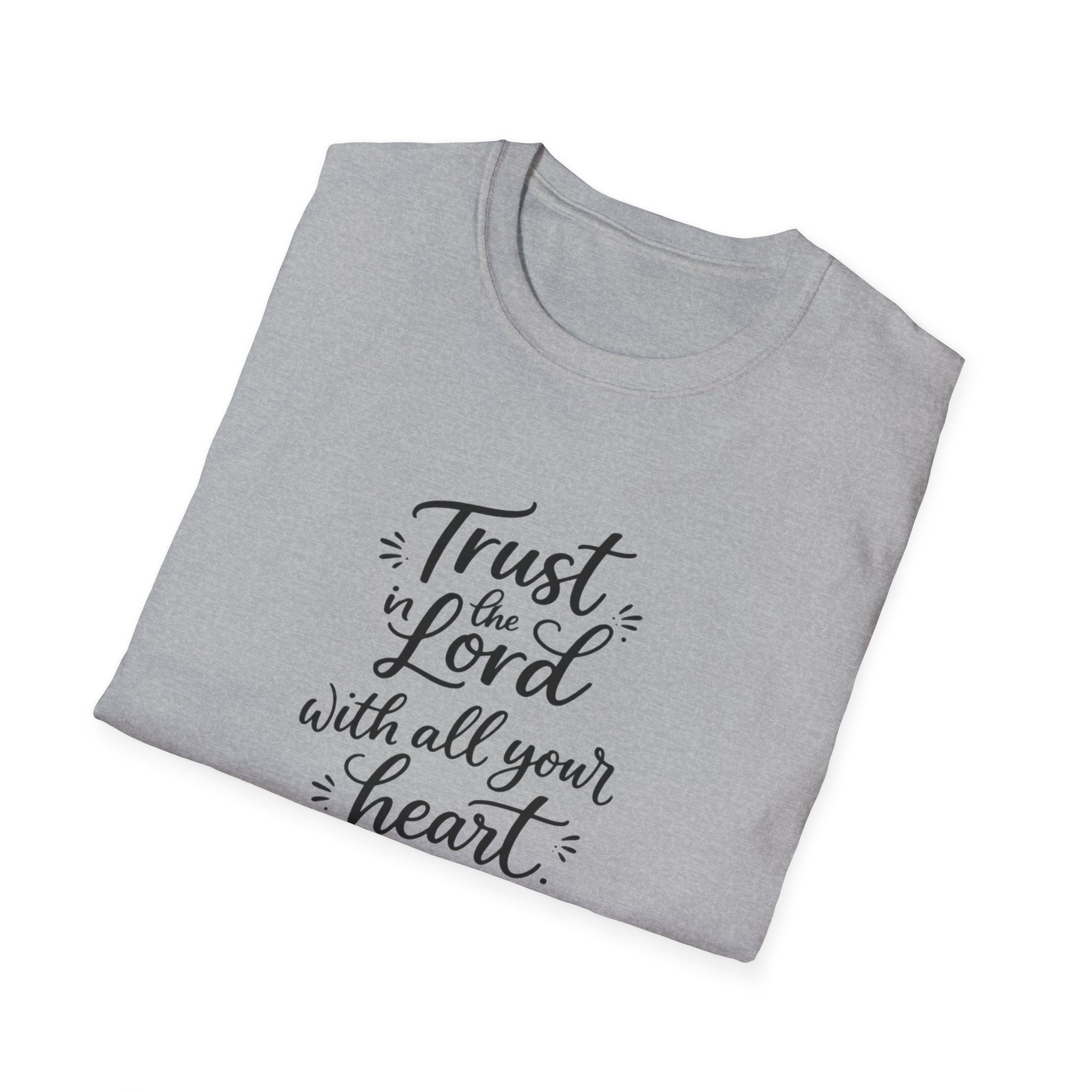 Trust the Lord with All Your Heart T-Shirt