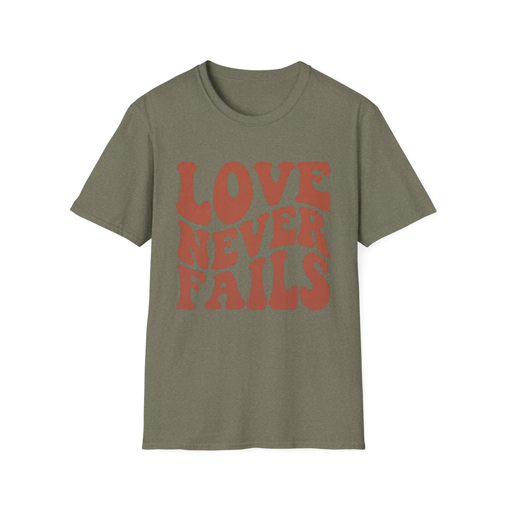 Love Never Fails T-Shirt
