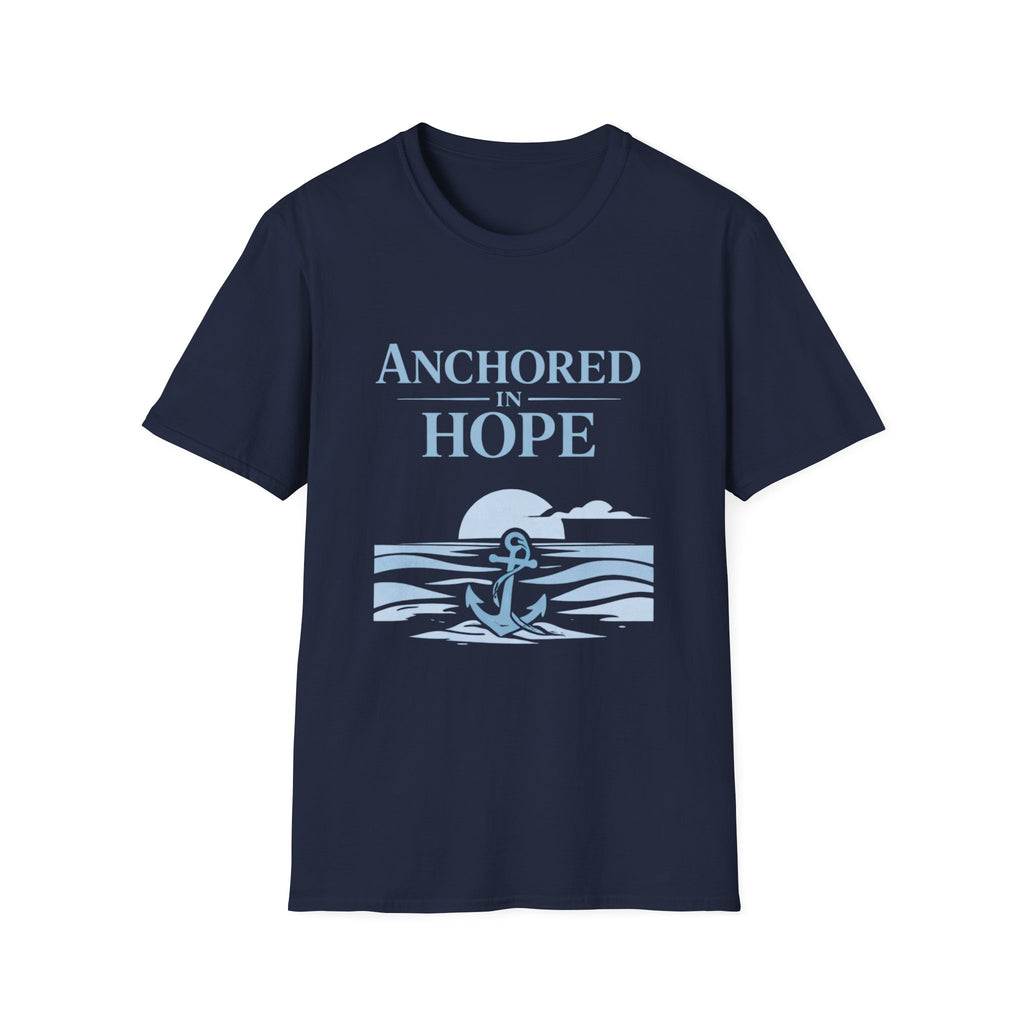 Anchored in Hope T-Shirt