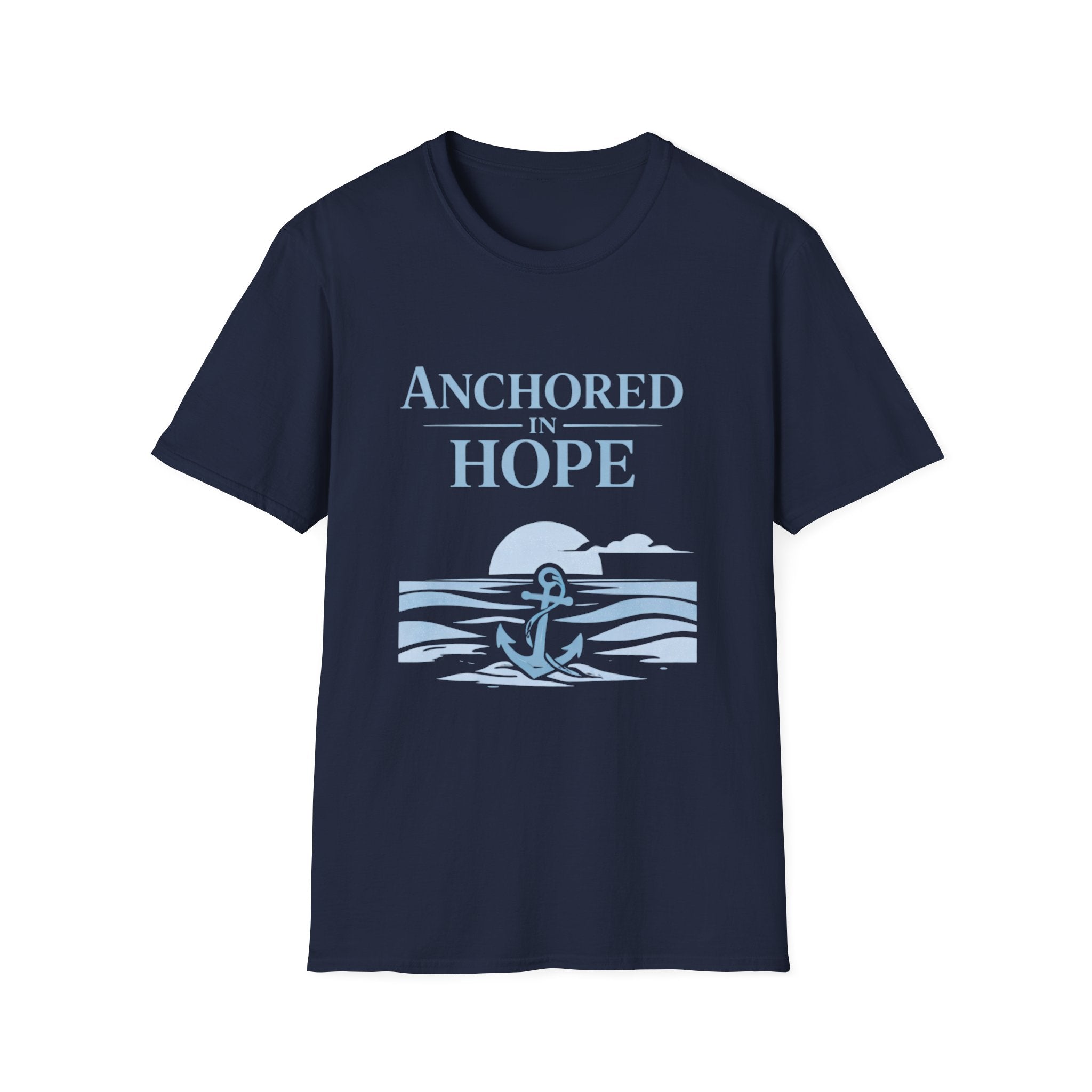 Anchored in Hope T-Shirt