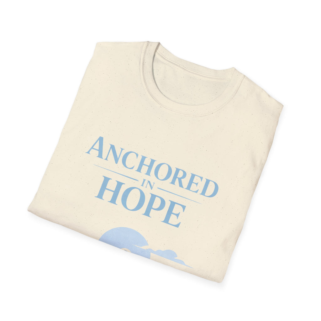 Anchored in Hope T-Shirt