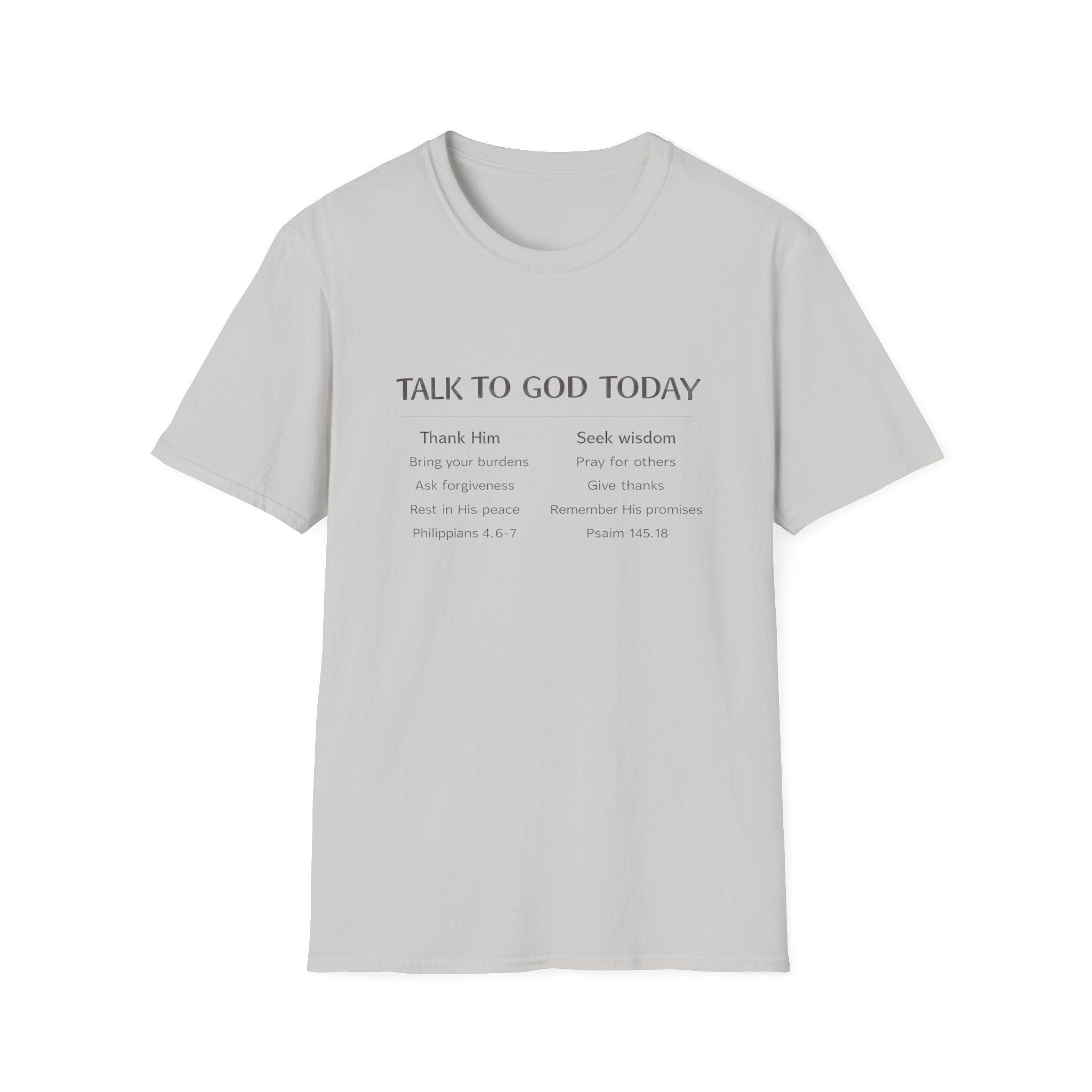 Talk to God Today T-Shirt