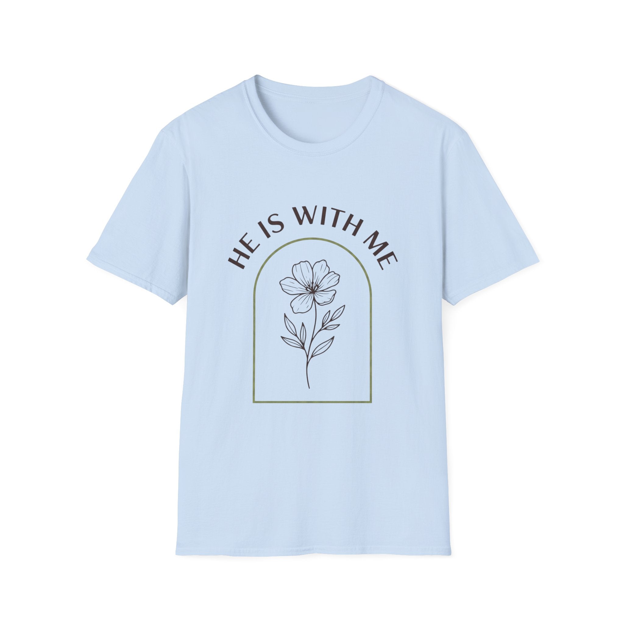 He Is With Me Floral T-Shirt