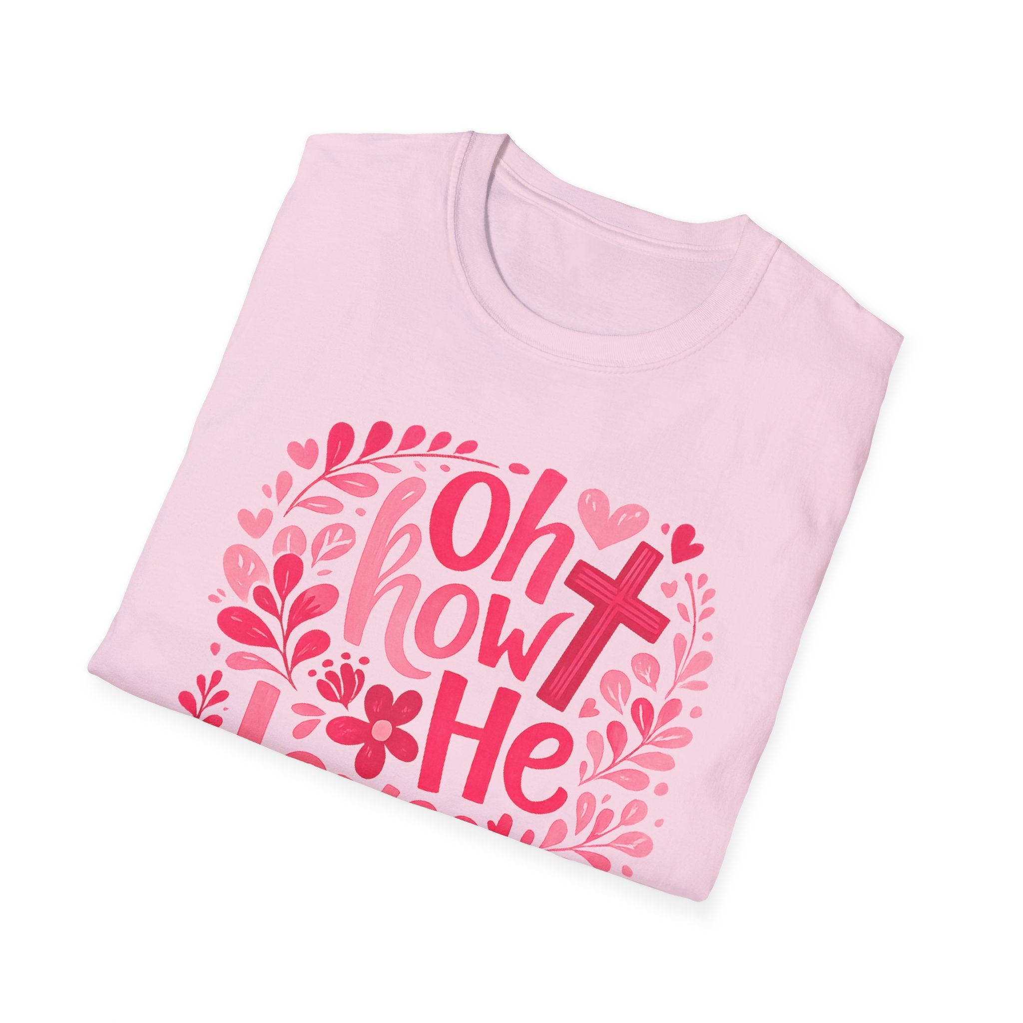 Oh How He Loves Us T-Shirt