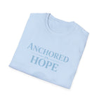 Anchored in Hope T-Shirt