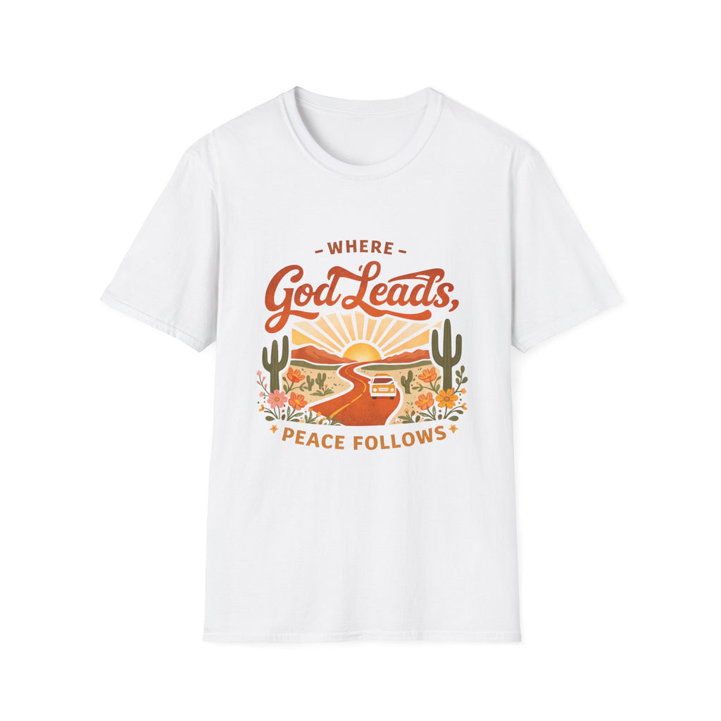 Where God Leads Peace Follows T-Shirt