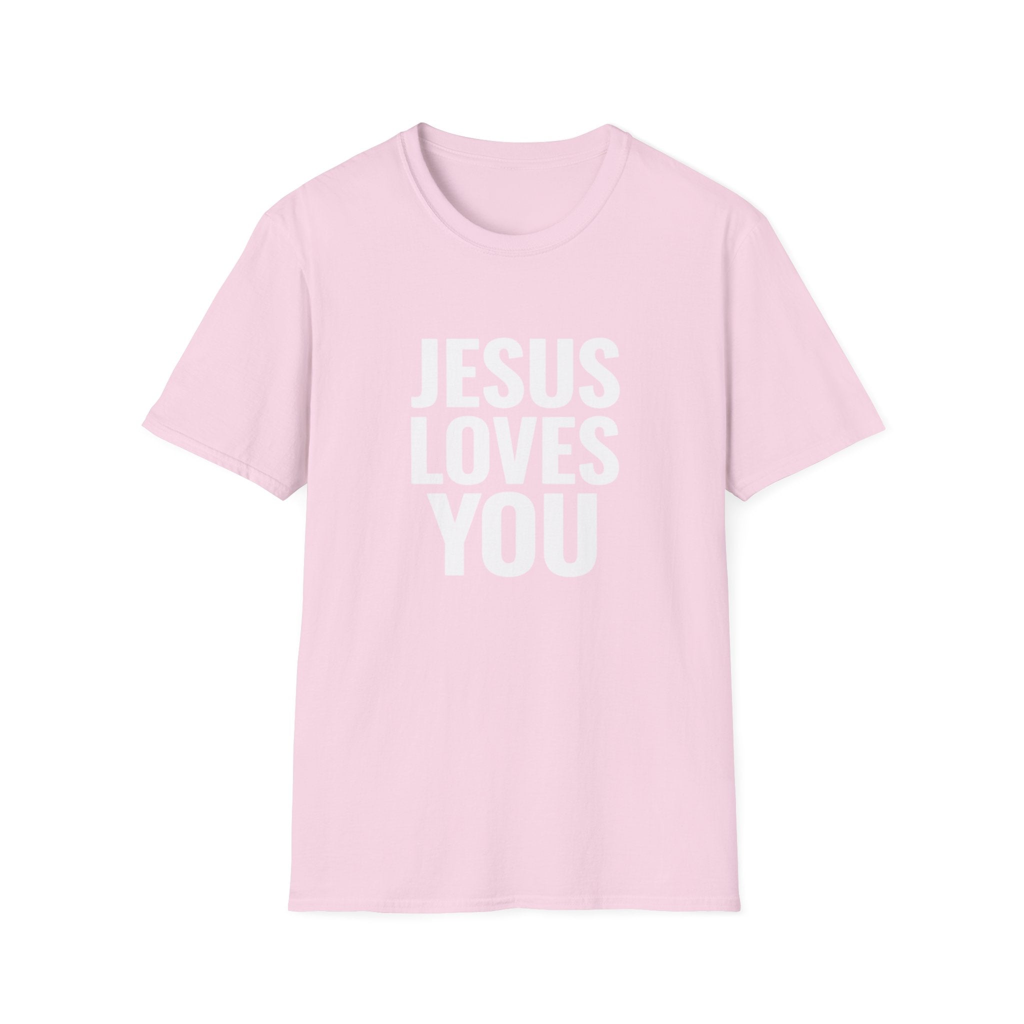 Jesus Loves You T-Shirt