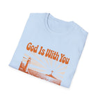 God Is With You T‑Shirt