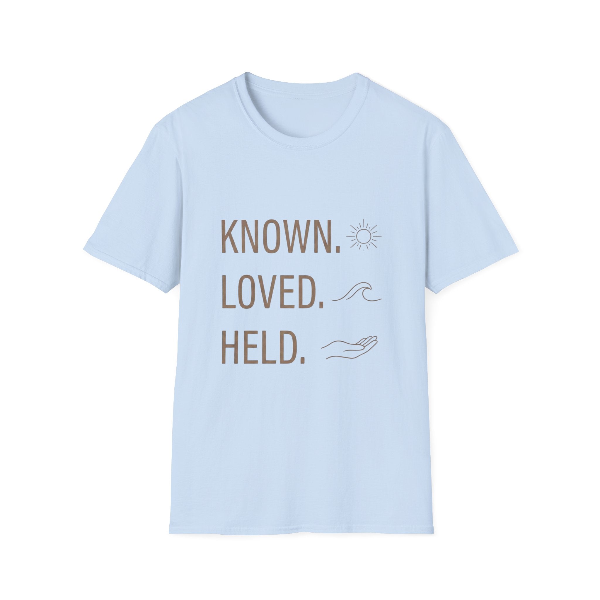 Known. Loved. Held. T-Shirt