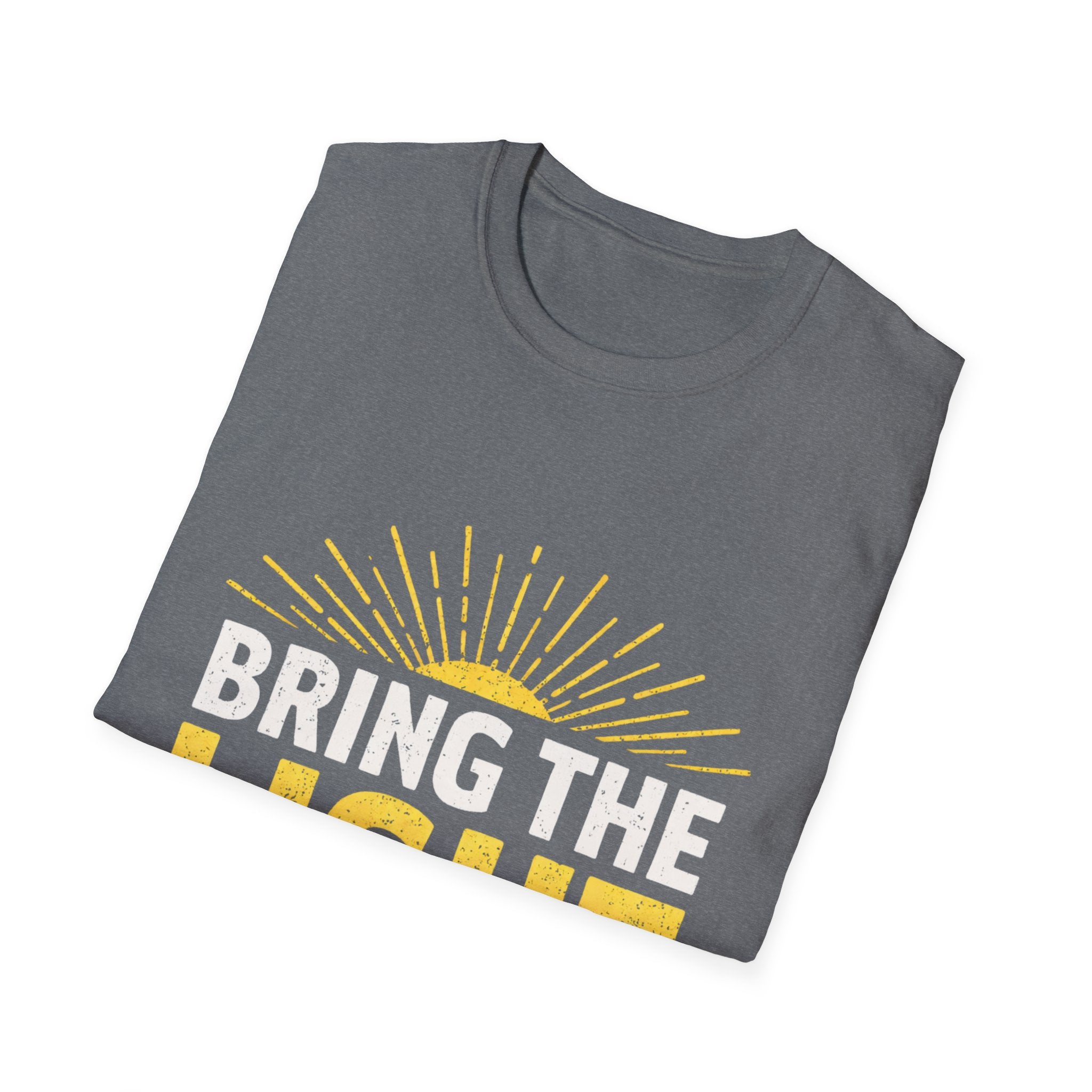 Bring The Light T-Shirt