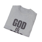 God Is Good T‑Shirt