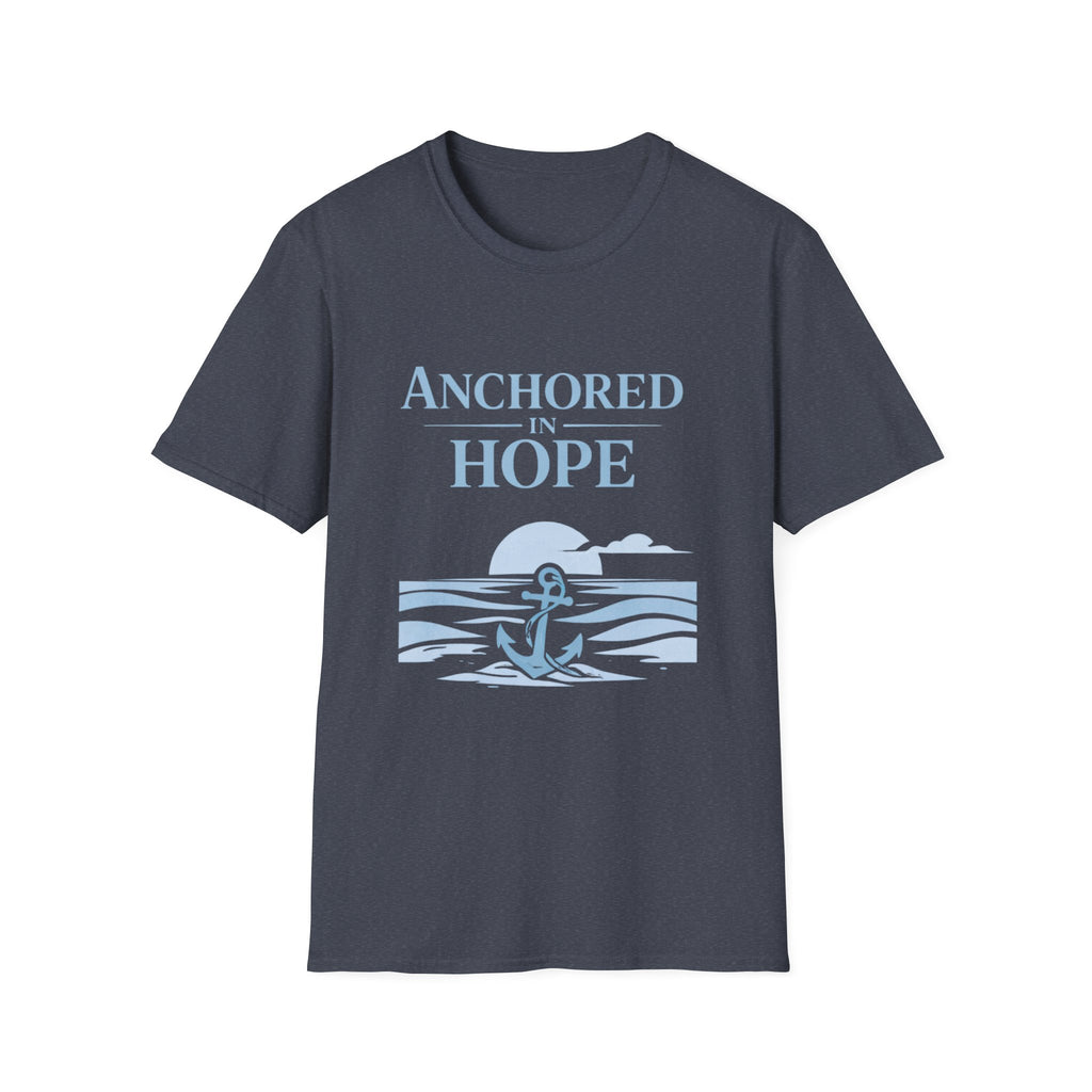 Anchored in Hope T-Shirt