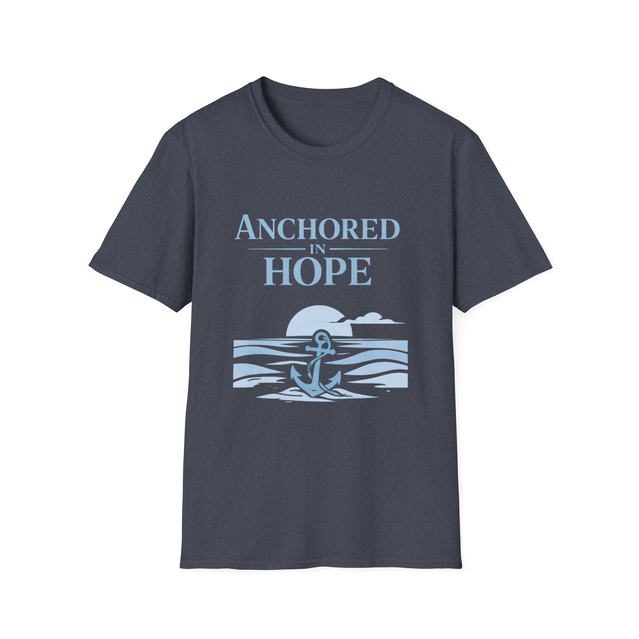 Anchored in Hope T-Shirt