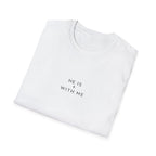 He Is With Me Minimalist Christian T-Shirt