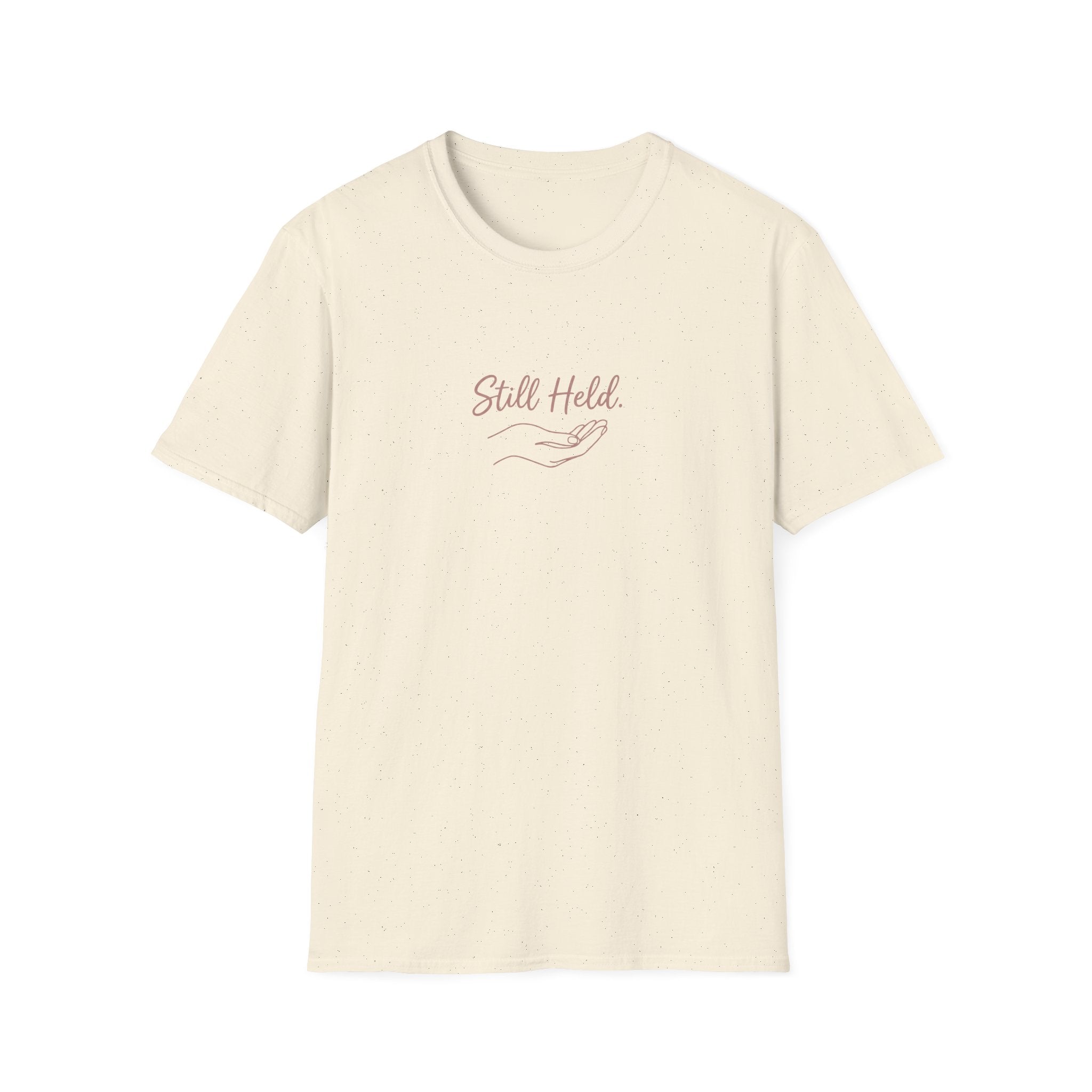 Still Held T-Shirt