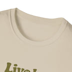 Live by Faith, Not by Sight T-Shirt