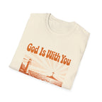 God Is With You T‑Shirt
