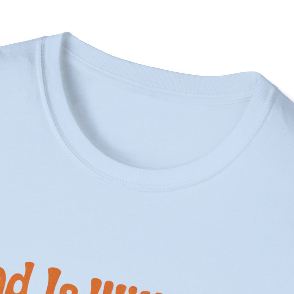 God Is With You T‑Shirt