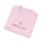 Held By Love T-Shirt