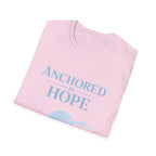 Anchored in Hope T-Shirt