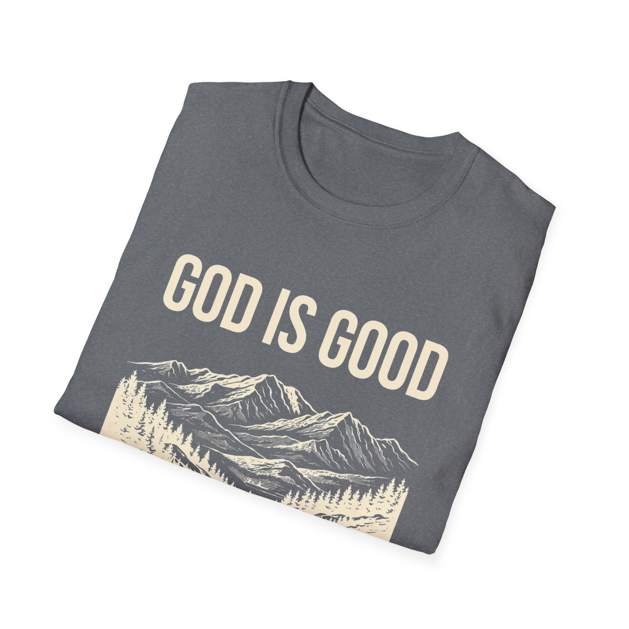 God Is Good T-Shirt