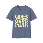Grace Over Fear T-Shirt