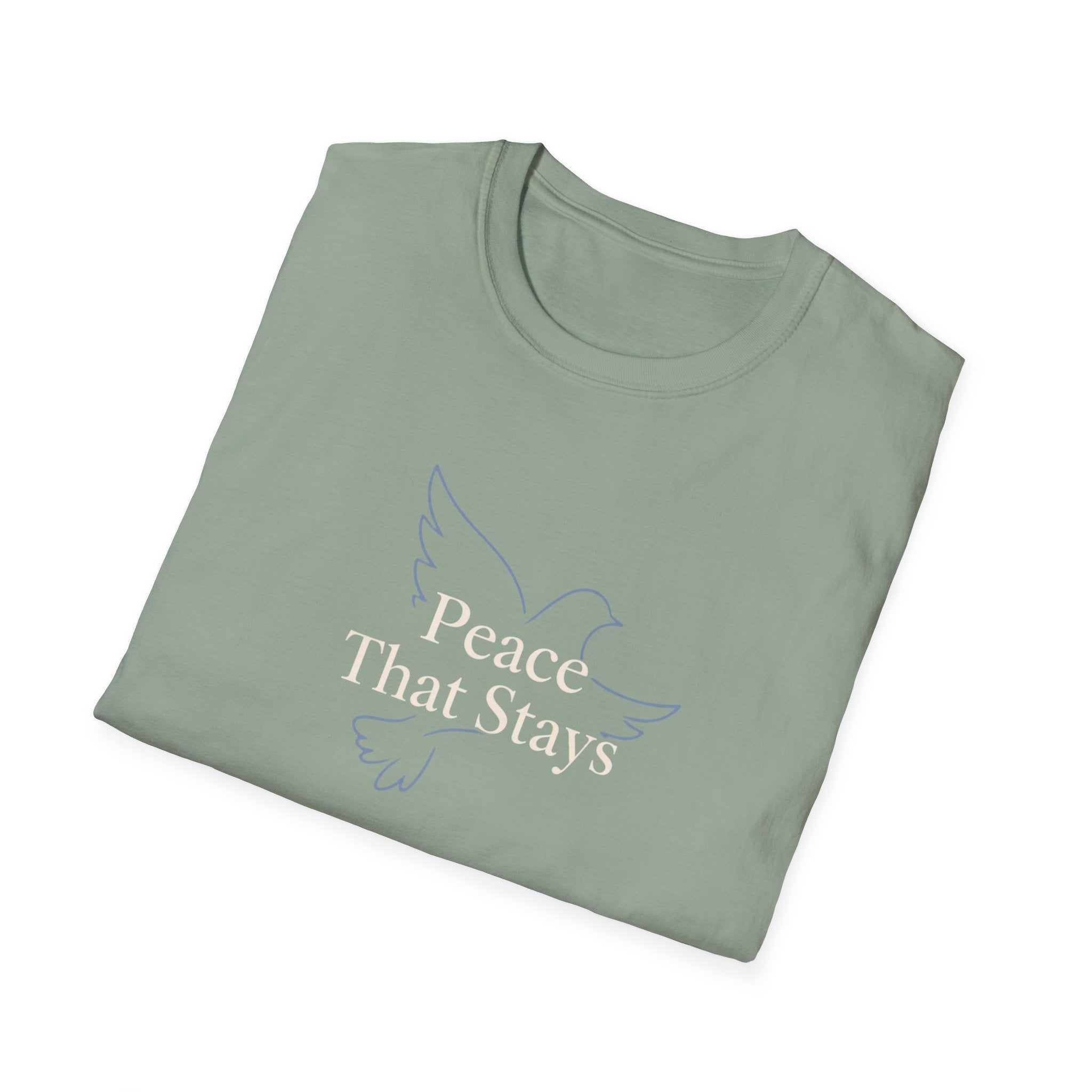 Peace That Stays T-Shirt