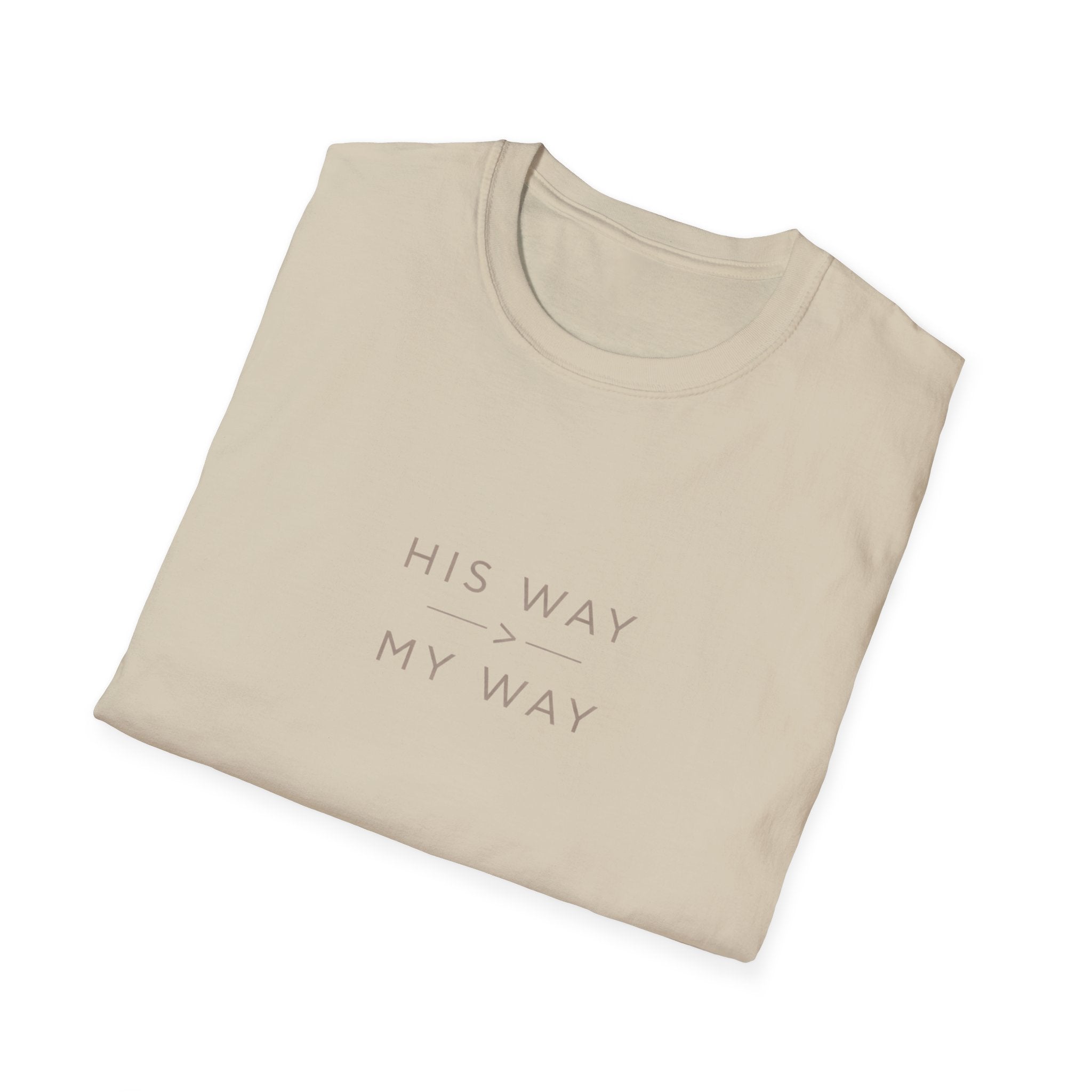 His Way My Way T-Shirt