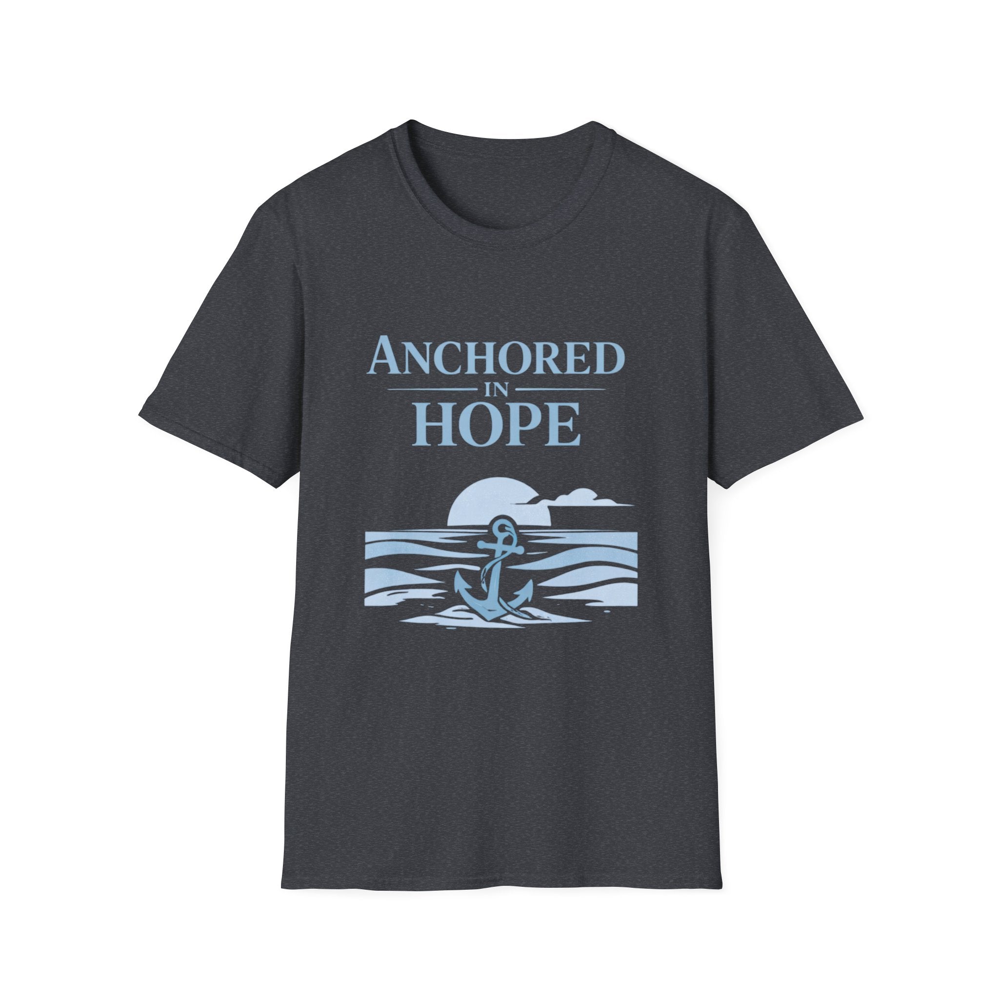 Anchored in Hope T-Shirt