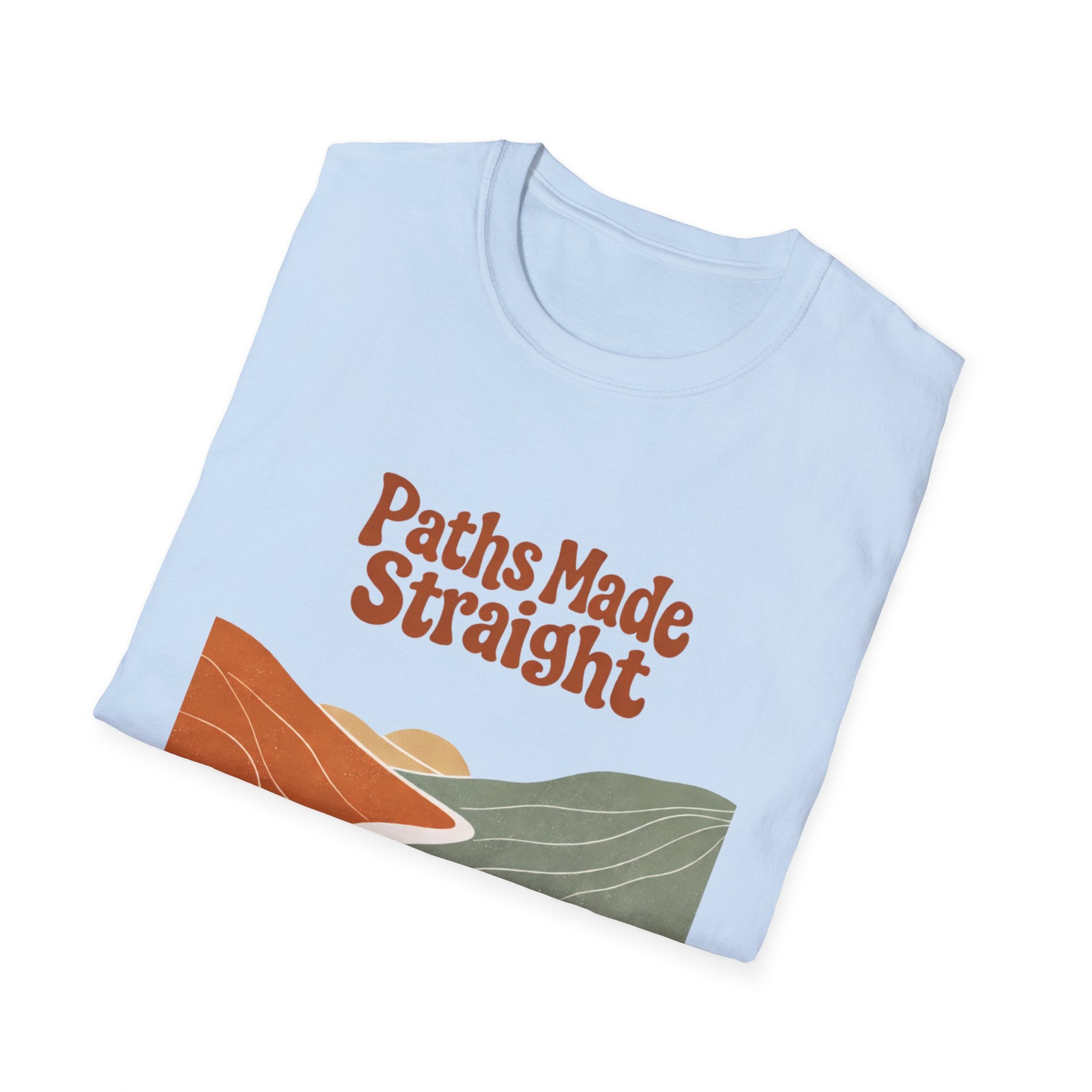 Paths Made Straight T‑Shirt