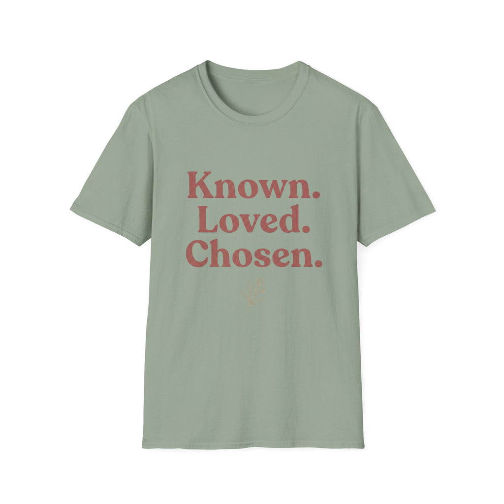 Known. Loved. Chosen. T-Shirt