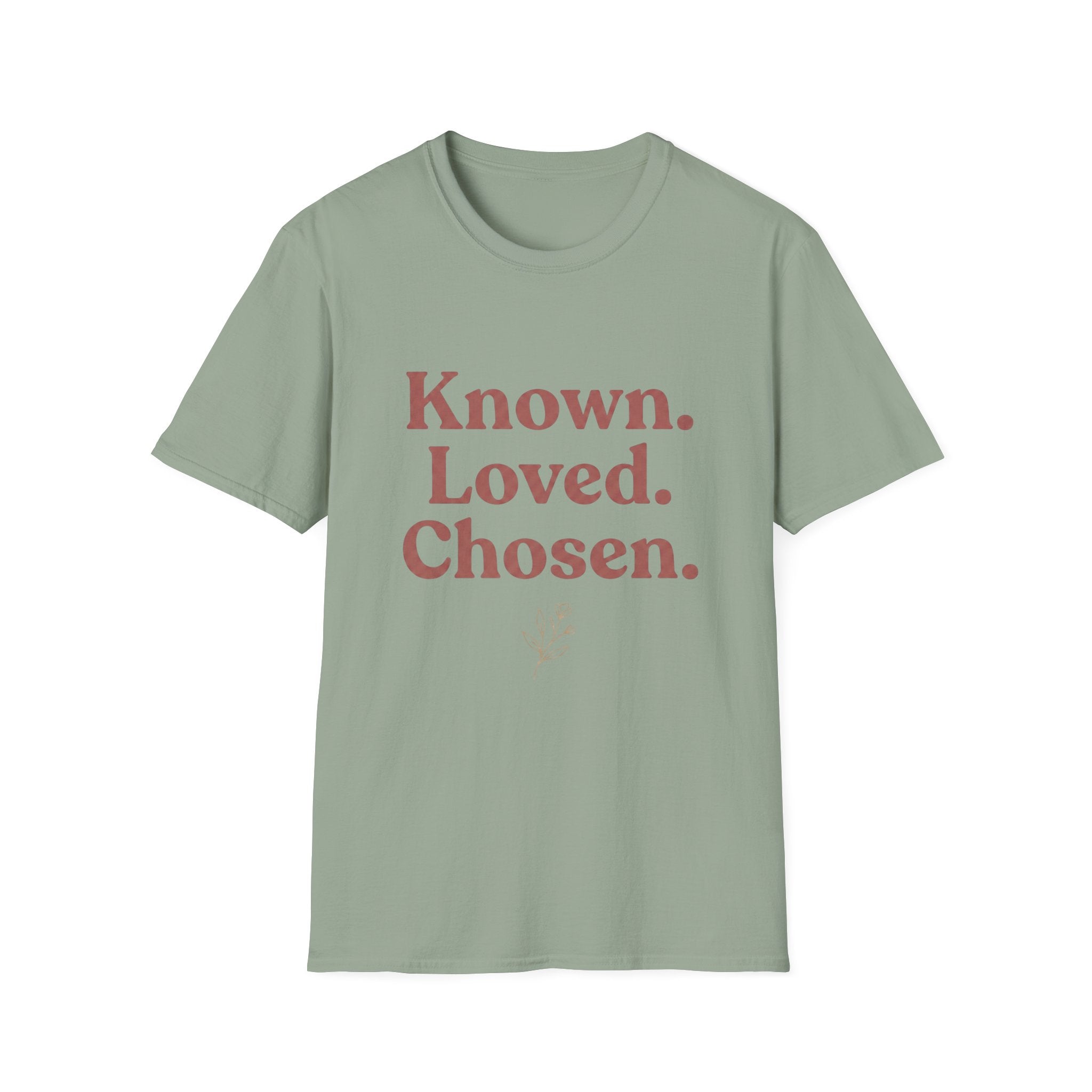 Known. Loved. Chosen. T-Shirt